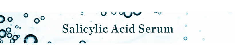 Salicylic Acid Serum Banner