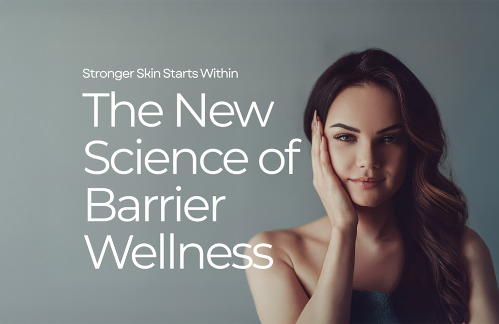 Stronger Skin Starts Within: The New Science of Barrier Wellness Banner